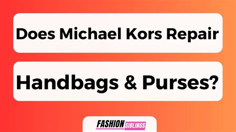 does Michael Kors repair purses